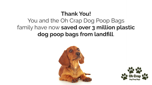 Image that says 3 Million Dog Poop Bags Saved From Landfill
