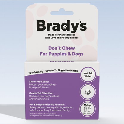 Brady's Don't Chew For Puppies & Dogs
